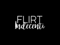 Flirt Indecenti 